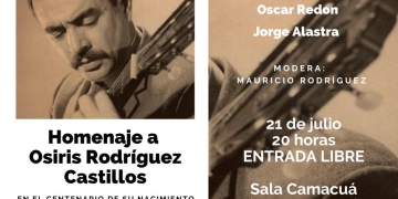 Homenaje a Osiris Rodríguez Castillos - 21 de julio 2025 - Sala Camacuá