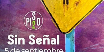 Piso 2 - Sala Corchea - 5 de Setiembre 2025 - A las 21 Horas - SIN SEÑAL.