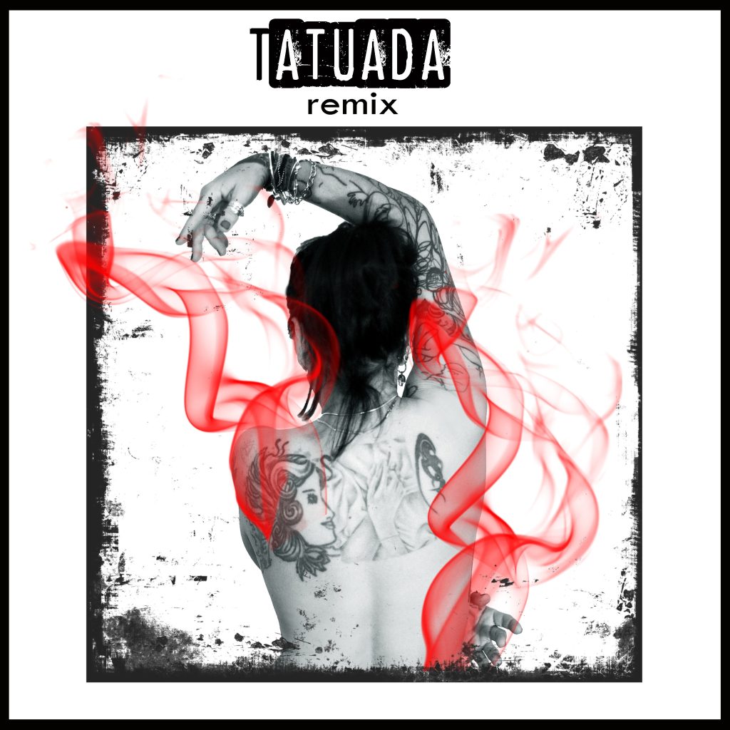 ALEJANDRO FERRADÁS presenta "Tatuada", versión remix