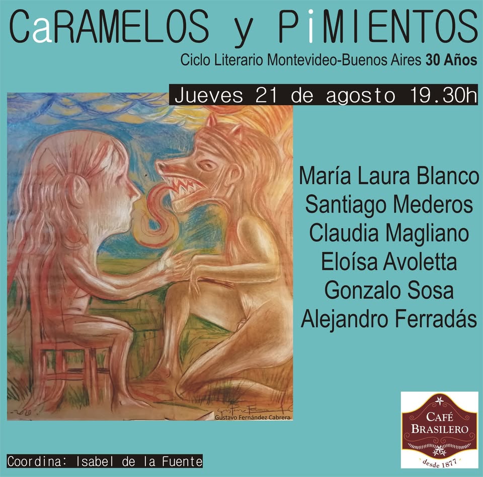 CaRAMELOS y PiMIENTOS Ciclo Literario - 30 Años