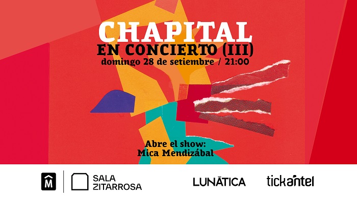 Chapital en concierto III - 28 de septiembre 2025 - Sala Zitarrosa afiche