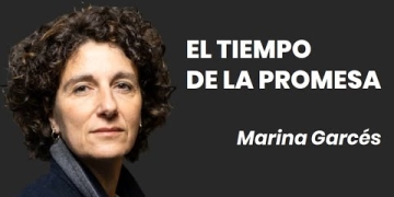 "EL TIEMPO DE LA PROMESA" - Marina Garcés