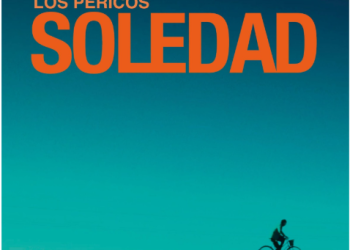 LOS PERICOS presentan “SOLEDAD” su nuevo single