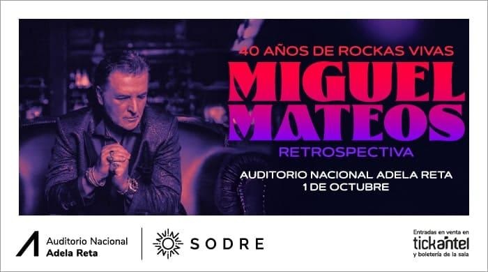 MIGUEL MATEOS en el Auditorio del Sodre