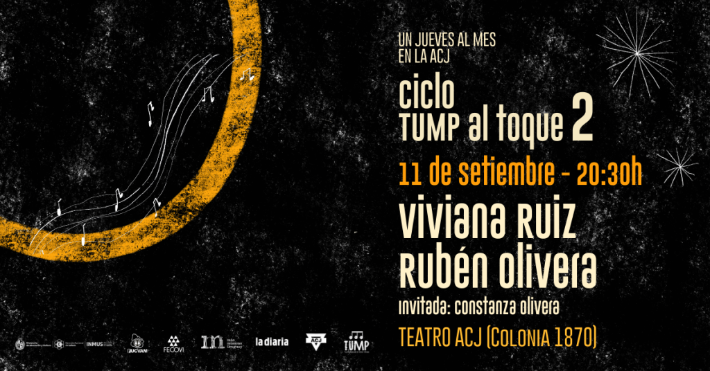 Rubén Olivera y Viviana Ruiz en TUMP AL TOQUE 2 - Jueves 11 de Septiembre 2025 - 20:30 hs. - ACJ Centro Rubén Olivera y Viviana Ruiz en TUMP AL TOQUE 2 - Jueves 11 de Septiembre 2025 - 20:30 hs. - ACJ Centro