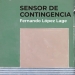 Sensor de contingencia de Fernando López Lage