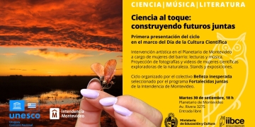 Ciencia al Toque: construyendo futuros juntas