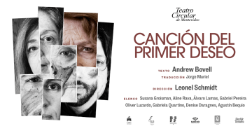 Canción del primer deseo en Teatro Circular - Sábados y Domingos de Setiembre 2025 - 21 hs.