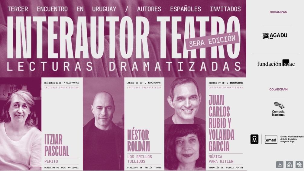 3er Encuentro Interautor de Teatro en Uruguay presenta a autores españoles y fortalece el intercambio cultural 3er Encuentro Interautor de Teatro en Uruguay presenta a autores españoles y fortalece el intercambio cultural