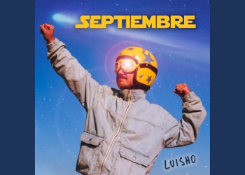 Luisho - SEPTIEMBRE
