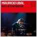 MAURICIO UBAL - En la Camacuá / vol. III