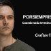 "PORSIEMPRISMO". Cuando nada termina nunca - Grafton Tanner by Claudio Alvarez Teran