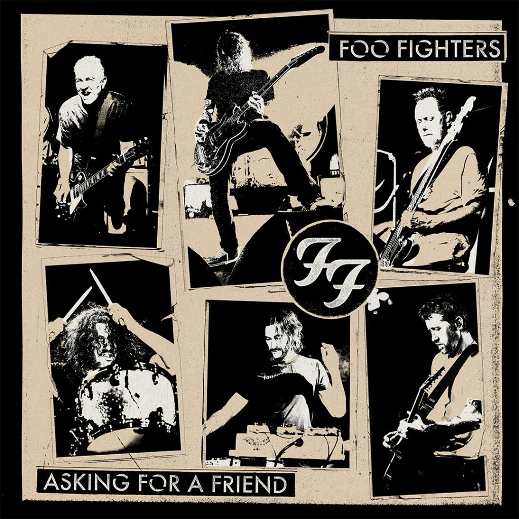 FOO FIGHTERS - Nuevo Single ASKING FOR A FRIEND