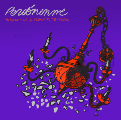 Albert Pla - Perdónenme