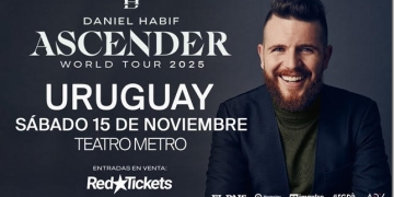 Daniel Habif llega por primera vez a Uruguay con su “Ascender World Tour 2025”