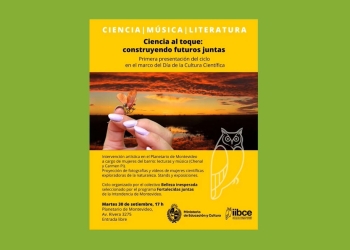 Ciencia al Toque: construyendo futuros juntas ✨✨ Charla con Chenal y Anita Aisenberg.