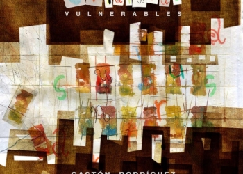 GASTÓN RODRÍGUEZ en Espacio Gaboto presenta oficialmente su nuevo disco: “CRIATURAS VULNERABLES” 14 Noviembre 2025 - 21hs.