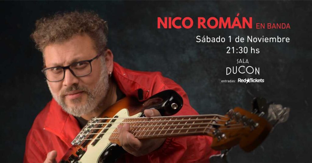 Nico Román en banda - Sala Ducon - Sábado 1 de Noviembre 2025 - 2130 hs.