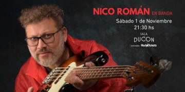 Nico Román en banda - Sala Ducon - Sábado 1 de Noviembre 2025 - 2130 hs.