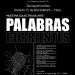 PALABRAS CORRIENTES - muestra colectiva de Arte Joven Santalucense