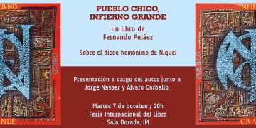 Pueblo chico, infierno grande de Fernando Peláez - Un viaje al disco homónimo de Níquel
