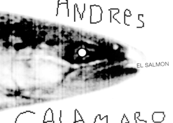 ANDRÉS CALAMARO “EL SALMÓN” 25 ANIVERSARIO