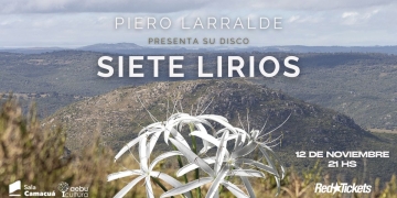Piero Larralde presenta - Siete Lirios