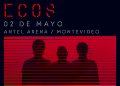 SODA STEREO - ECOS - 02 DE MAYO 2026 - ANTEL ARENA