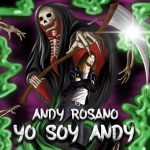 Andy Rosano presenta “Yo soy Andy”: una odisea sonora entre sombras y revelación  