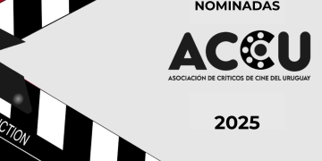 ACCU ANUNCIA LAS PELÍCULAS NOMINADAS A LOS PREMIOS DE LA CRÍTICA 2025 by Luciana Rodriguez