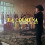 La Colmena - Sesión en vivo