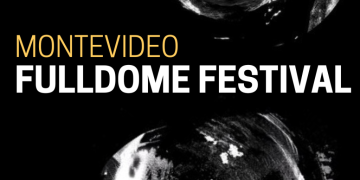Montevideo International Fulldome Festival 2026