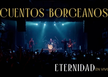Cuentos Borgeanos - Eternidad (en vivo en Buenos Aires)