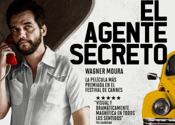 EL AGENTE SECRETO - Una película de Kleber Mendonça Filho
