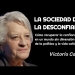 "LA SOCIEDAD DE LA DESCONFIANZA" - Victoria Camps. Un mundo sin dimensión moral by Claudio Alvarez Teran