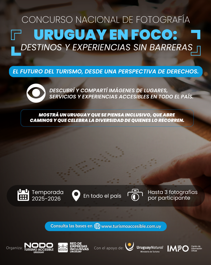 URUGUAY CONVOCA A VISIBILIZAR DESTINOS Y EXPERIENCIAS TURÍSTICAS SIN BARRERAS
