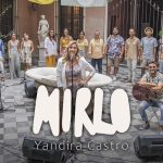 Yandira Castro x Mirlo