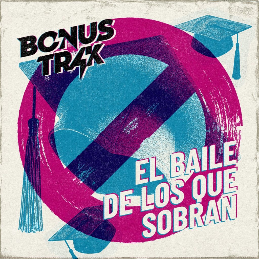 Bonus Trak le pone voz propia a 'El Baile de los que Sobran' Un himno del rock latino Bonus Trak le pone voz propia a 'El Baile de los que Sobran' Un himno del rock latino
