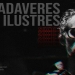 Cadáveres Ilustres - No mires atrás