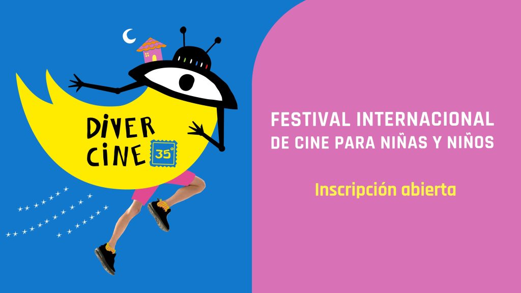 DIVERCINE ABRE SU CONVOCATORIA | CALL FOR ENTRIES 2026 | Festival Internacional de Cine Infantil