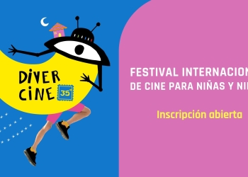 DIVERCINE ABRE SU CONVOCATORIA | CALL FOR ENTRIES 2026 | Festival Internacional de Cine Infantil