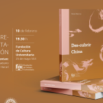 Des-cubrir China de Daniel Barrios - Martes 10 de febrero 2026 a la hora 1930 hs. - Fundación de Cultura Universitaria