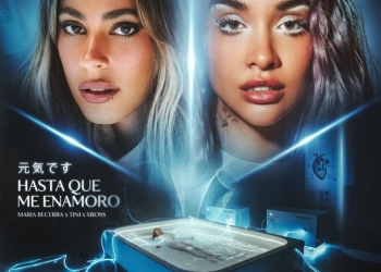 MARIA BECERRA Y TINI VUELVEN A UNIRSE PARA “HASTA QUE ME ENAMORO”