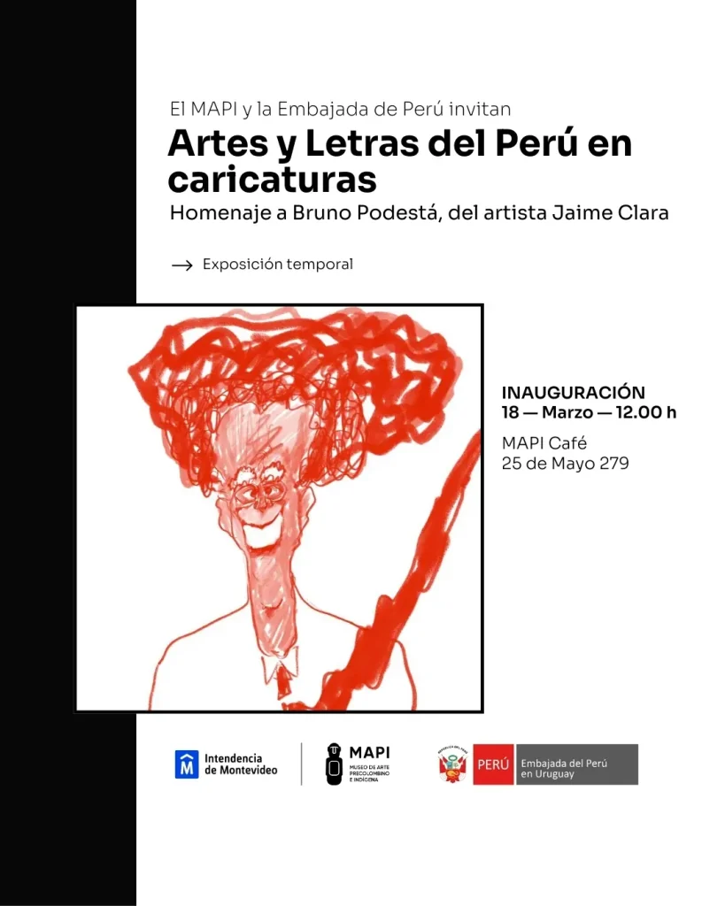 Artes y Letras del Perú en caricaturas: homenaje a Bruno Podestá en el MAPI Artes y Letras del Perú en caricaturas: homenaje a Bruno Podestá en el MAPI