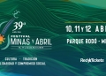 39° Festival Minas y Abril 2026 - 10- 11 y 12 de abril de 2026 - Parque Rodó - Minas - Lavalleja