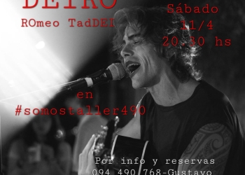 DEIRO Romeo Taddei en #somostaller490 - Sábado 11 abril 2026 - 20.30 hs.