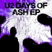 Days of ash de U2