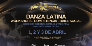 EL MUNDIAL DANCE URUGUAY - WORKSHOPS - LA COMPETENCIA - SHOW KAREN Y RICARDO - 1 al 3 de abril de 2026 - Radisson Victoria Plaza Hotel