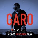 GARO en vivo - La Trastienda Montevideo - 15 de mayo 2026 - 2100 hs.