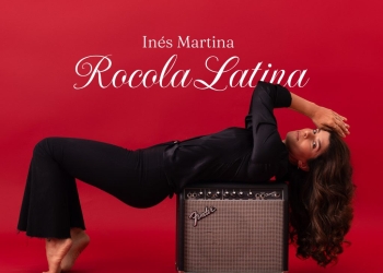 Inés Martina presenta su EP ROCOLA LATINA